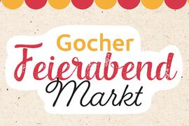 Goch: Endspurt für den Feierabendmarkt am 7. September